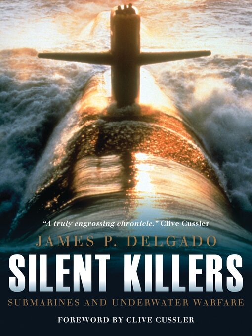 Title details for Silent Killers by James P. Delgado - Wait list